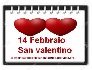 14 Febbraio San Valentino festa degli innamorati